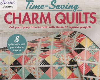 Time Saving Charm Quilts Pattern Book, Annie's Quilting 1414661, Charm Squares Pattern Book, 8 Charm Pack Quilt Design Patterns