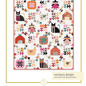May include: A quilt pattern called "Witches's Delight" featuring a white background with a variety of colorful, whimsical designs including cats, pumpkins, witches, and houses. The pattern is described as a "fat quarter friendly quilt pattern".