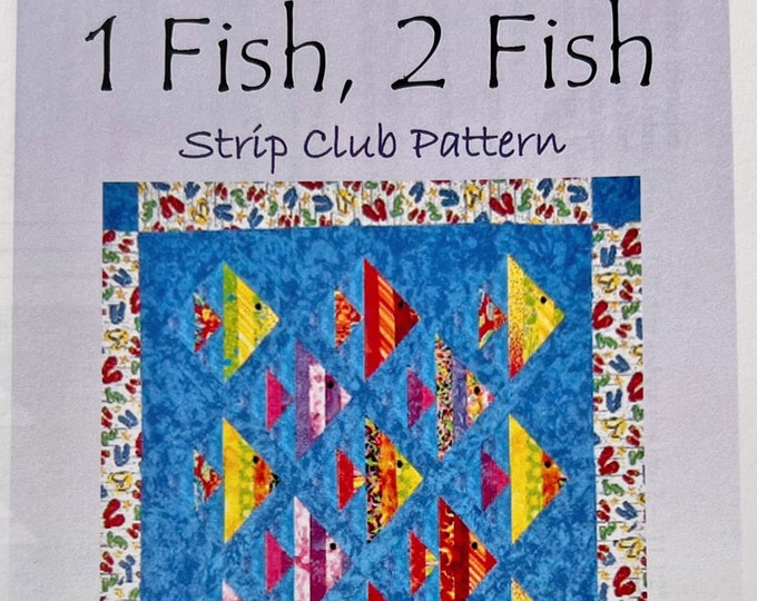 1-fish-2-fish-quilt-pattern-srr1f-jelly-roll-friendly-strip-club