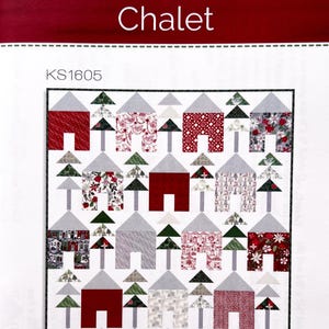 Chalet Quilt Pattern, Kate Spain KS1605, Layer Cake Friendly, Christmas Xmas Trees Winter Quilt Pattern, Trees Houses Quilt Pattern