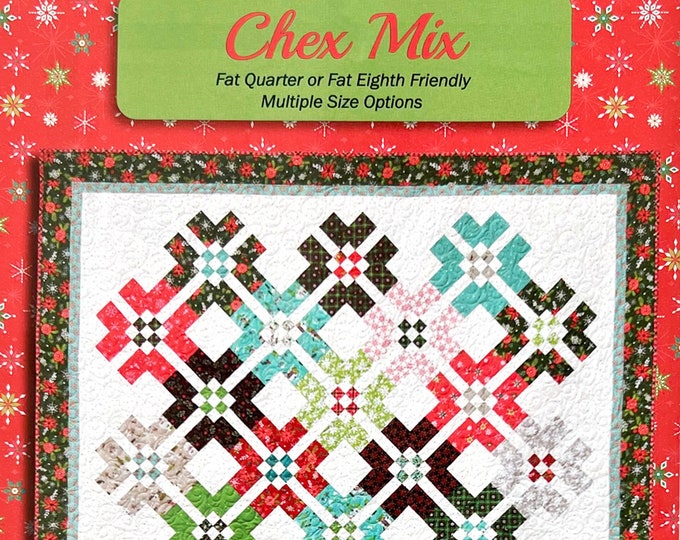 Chex Mix Quilt Pattern, ANK341, Fat Eighths Quarters FQ F8 Friendly