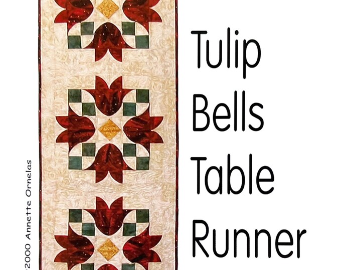 Tulip Bells Table Runner Quilt Pattern,swd404, Spring Tulips Flowers