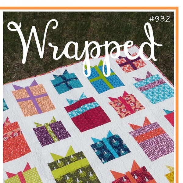 Wrapped Quilt Pattern, Sew Many Creations SMC932, Fat Quarter FQ Friendly Christmas Xmas Packages Gifts Lap Throw Quilt Pattern