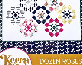 Dozen Roses Quilt Pattern, Live Love Sew P126-DOZENROSES, Fat Quarter FQ Friendly Square Flower Quilt Pattern, Keera Job 115