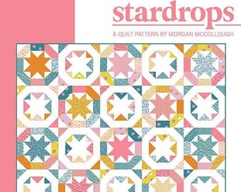 Stardrops Quilt Pattern, Modernly Morgan MM024, Fat Quarter FQ Friendly Pattern, Star Stars Baby Throw Square Bed Quilt Pattern, McCollough