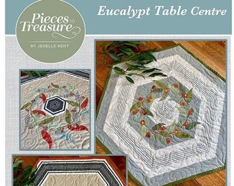 LAST CALL Eucalypt Table Center Pattern, Pieces to Treasure PTT234, Moda Toweling Table Topper Pattern, Leaves Vines Applique Pattern