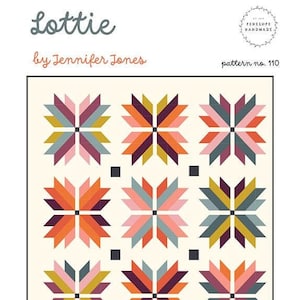 Lottie Quilt Pattern, Penelope Handmade PHM110, Fat Quarter Yardage Friendly Star Baby Toddler Throw Bed Quilt Pattern