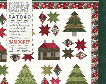 Pines and Cabins Quilt Pattern, BasicGrey PAT040, Yardage FQ Friendly Pattern, Christmas Xmas Tree House Throw Quilt Pattern