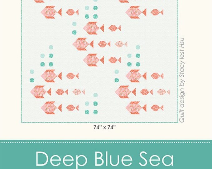 Deep Blue Sea Quilt Pattern, SIH065, Yardage Friendly, Easy Fish Fishes