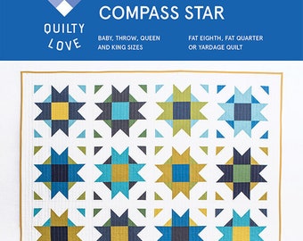 LAST CALL Compass Star Quilt Pattern, Quilty Love QLP124, Modern Star Throw Quilt Pattern, Yardage Fat Eighth Fat Quarter Friendly