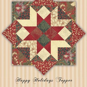 Happy Holidays Table Topper Pattern, Perkins Dry Goods PDG423, Charm Pack Friendly, Star Quilt Table Quilt, Christmas Table Topper