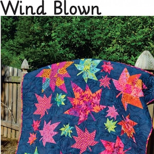 Wind Blown Quilt Pattern, Christine Quilts CQ013, Fat Quarter FQ Friendly Pattern, Autumn Fall Leaves Quilt, Leaf Throw Quilt Pattern
