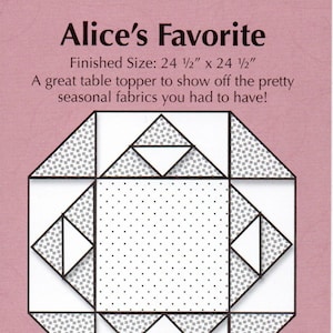 Alice's Favorite Quilt Pattern, Pieced Tree Patterns TINY125, Yardage Friendly Quilted Table Topper Pattern, Table Quilt Patterns