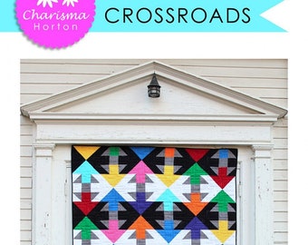 LAST CALL Crossroads Quilt Pattern, Charisma Horton CH185, Yardage Friendly, Modern Contemporary Arrow Oversized Throw Quilt Pattern