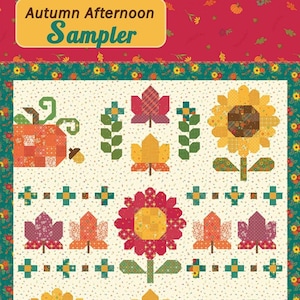 May include: A quilt pattern sampler featuring a variety of autumn-themed blocks, including pumpkins, sunflowers, and leaves. The pattern is called "Autumn Afternoon Sampler" and is by Heather Peterson. The pattern is precut friendly.