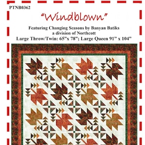 May include: A quilt titled "Windblown" featuring a repeating pattern of stylized leaves in shades of brown, orange, and green. The quilt has a white background and is bordered with a brown and green pattern. The large throw/twin size is 65" x 78".