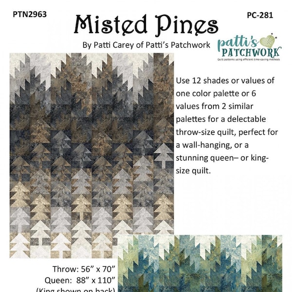 Misted Pines Quilt Pattern, Patti's Patchwork PC-281, Monochromatic Trees Mountains Quilt Pattern, Throw Queen King Quilt Pattern