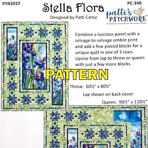 Stella Flora Panel Frame Quilt PATTERN, Patti's Patchwork PC340 PTN3557, Fabric Panel Friendly Star Frame Throw Queen Quilt Pattern