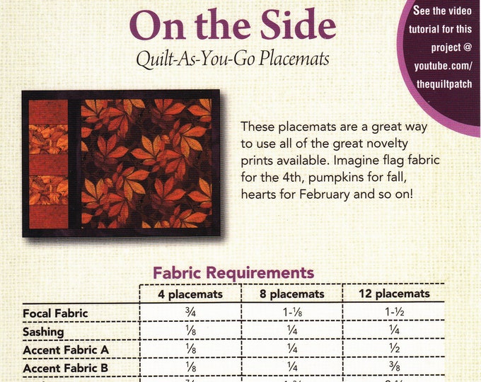 On the Side Quilt Pattern, PMOTS, Yardage Friendly Pattern, QAYG Quilt as You Go Placemats Place