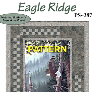 Eagle Ridge Panel Frame Quilt PATTERN, Patchworks Studio PS387, Yardage Panel Friendly Checkerboard Frame Lap Throw Quilt Pattern