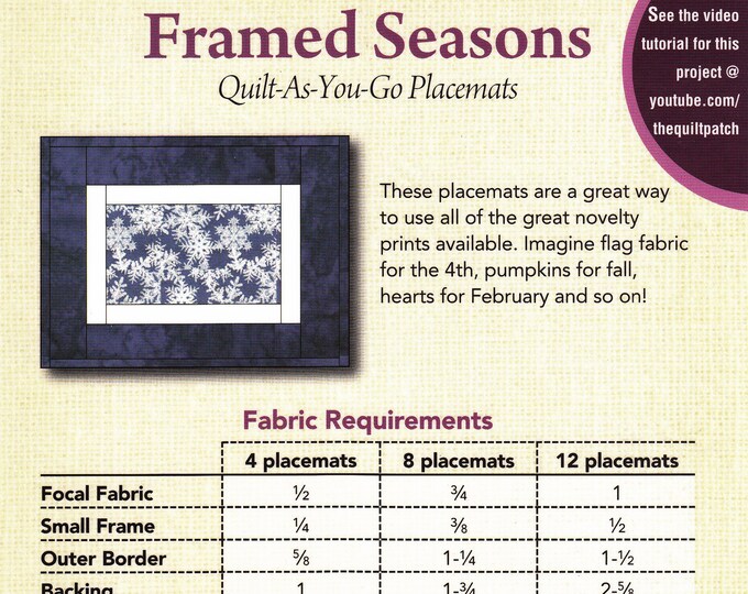 Framed Seasons Quilt Pattern, PMFS, Yardage Friendly Pattern, QAYG Quilt as You Go Placemats