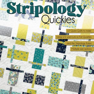 May include: A quilt pattern book titled "Stripology Quickies" featuring 17 quick quilts to make using 1/2 yard cuts or fat quarters and the Stripology rulers. The book cover features a colorful quilt with multiple size options.