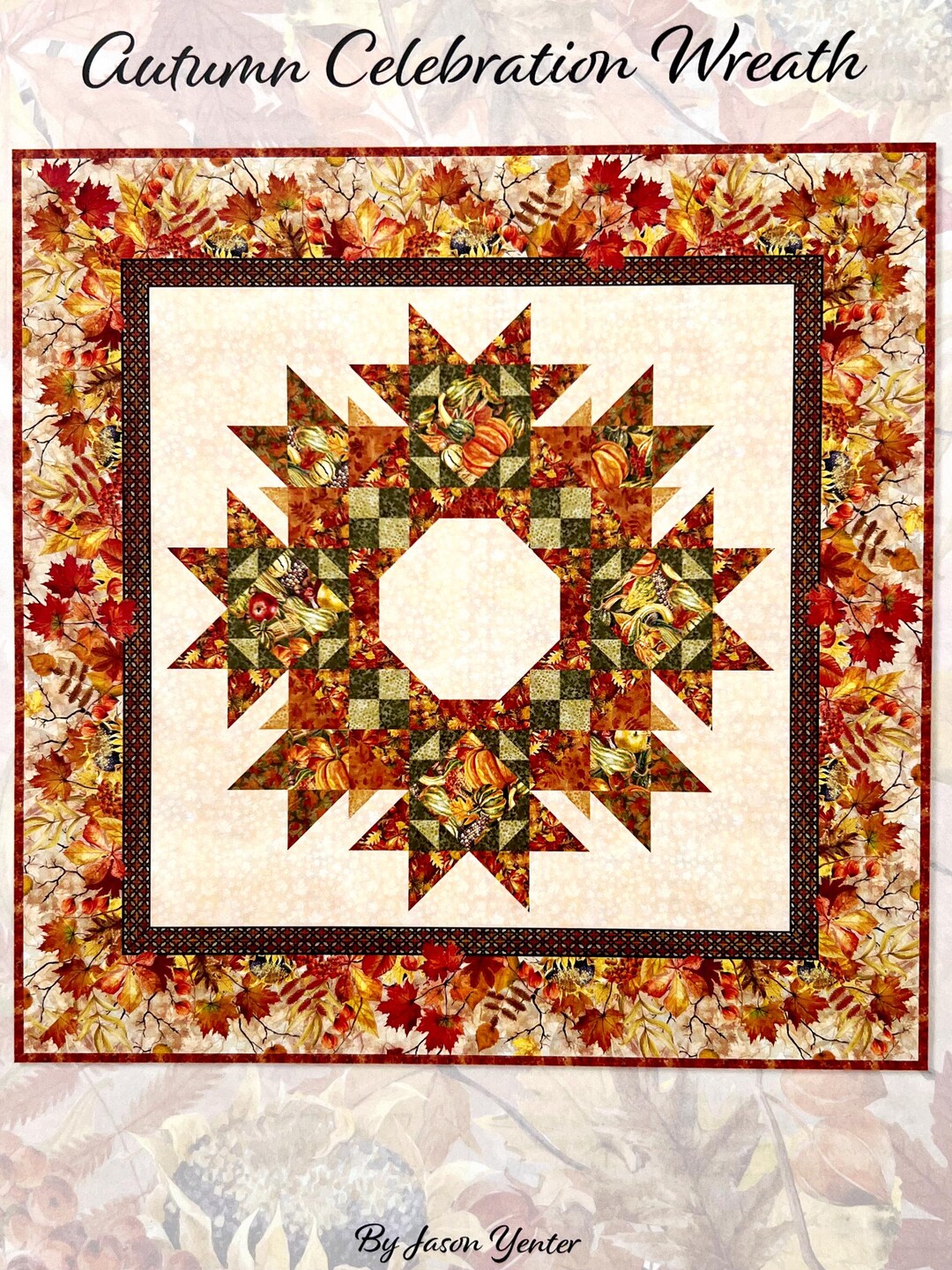 Autumn Celebration Wreath Quilt Pattern, in the Beginning AUT PATT 2 ...