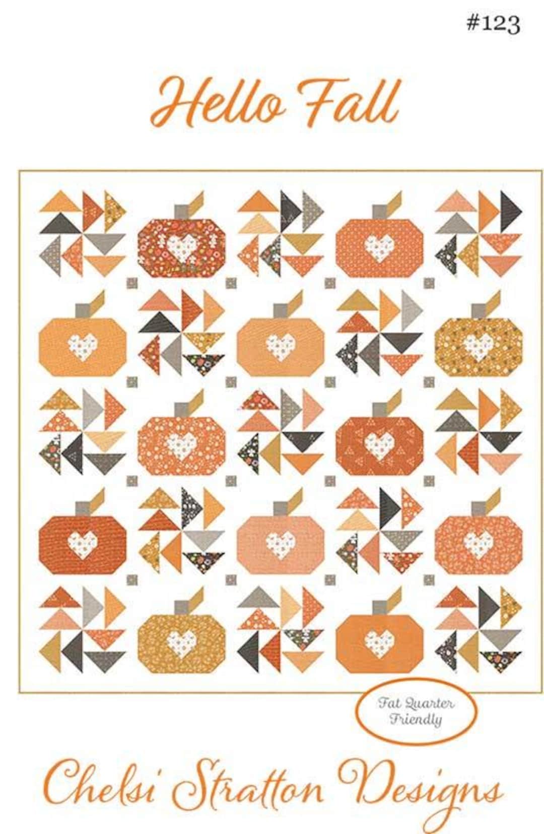 Hello Fall Throw Quilt Pattern, Chelsi Stratton Designs CSD123, FQ ...