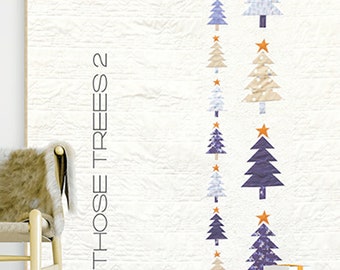 Those Trees 2 Quilt Pattern, Zen Chic TT2QP,  Modern Christmas Xmas Tree Throw Quilt Pattern, Brigitte Heitland