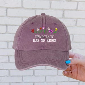 Democracy Has No Kings Baseball Cap, Embroidered Floral Design Poltical Hat, Social Justice Hat, Anti Maga Hat, Rejecting Kings Hat image 1