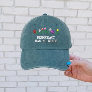 Democracy Has No Kings Baseball Cap, Embroidered Floral Design Poltical Hat, Social Justice Hat, Anti Maga Hat, Rejecting Kings Hat image 6