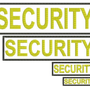 Könnte beinhalten: Vier rechteckige, bestickte Aufnäher in verschiedenen Größen, die jeweils das Wort SECURITY in fetten, gelben, serifenlosen Großbuchstaben zeigen. Jeder Aufnäher ist von einem dünnen schwarzen Rand auf weißem Grund umgeben.
