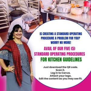 May include: A woman in a red and gray dress stands in front of a pink and purple background. The text on the background reads "IS CREATING A STANDARD OPERATING PROCEDURE A PROBLEM FOR YOU? WORRY NO MORE! Avail of our five (5) STANDARD OPERATING PROCEDURES FOR KITCHEN GUIDELINES Just download the QR code. Scan it. Log in to Canva. Attach your logo. Edit the content as you may see fit."