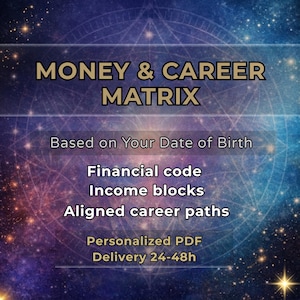 Puede incluir: Gráfico digital con el texto "MONEY & CAREER MATRIX" en letras doradas. La imagen incluye las frases "Basado en tu fecha de nacimiento", "Código financiero", "Bloques de ingresos" y "Trayectorias profesionales alineadas". El gráfico también menciona "PDF personalizado" y "Entrega 24-48h".