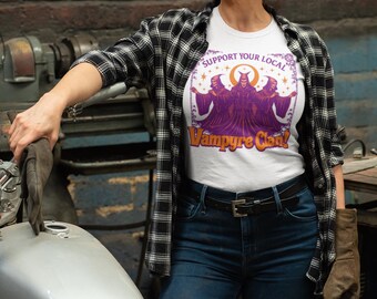 Support Your Local Vampyre Clan! Dark Aesthetics, Gothic, Unique Vampire Enthusiasts, Occult Vampires, Funky Vampire Design, Halloween Shirt