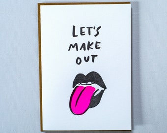 Let's Make Out - Valentine's Day Card