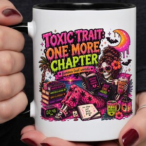 Taza "Un capítulo más" con temática de rasgos tóxicos / Taza divertida para lectores de romance oscuro / Regalo de BookTok / Taza con temática de libros picantes / Taza con calavera para lectores (325 g/144 g)