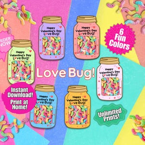 Puede incluir: Una colorida impresión digital con seis tarros llenos de gusanos de goma. Cada tarro tiene una etiqueta que dice "Happy Valentine's Day Love Bug!" y está rodeado de una variedad de colores. Las palabras "Love Bug" están en el centro.