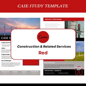 May include: A red and white Canva case study template for construction and related services. The template includes sections for project summaries, client details, project goals, and key challenges. It also features a client comment section and contact information.