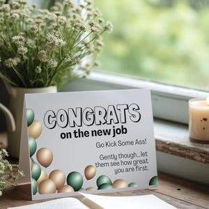 Go Kick Some Ass - Printable Greeting Card - Digital Download - Instant Download Card to Celebrate New Job for Friend, Family, Colleague