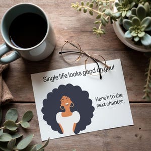 Single Life ziet er goed uit - Afdrukbare wenskaart - Digitale download - Kaart direct downloaden voor vriend, collega