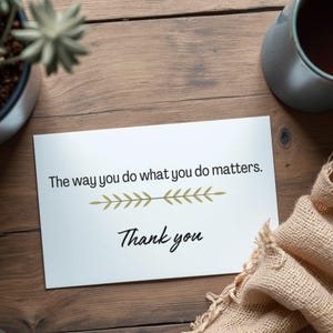 You Matter - Printable Greeting Card - Digital Download - Instant Download Card for Your Friend, Co-Worker, Neighbor, Family