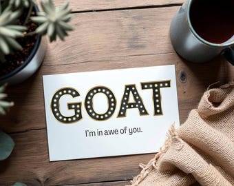 Inspiring Encouragement Card: GOAT - I'm in awe of you (Digital Download)
