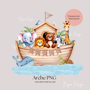 May include: A watercolor illustration of a wooden ark with a variety of animals on board, including an elephant, lion, bear, zebra, giraffe, whale, and turtle. The ark is floating on blue water and has a brown and white striped flag on top. The text "Arche PNG SOFORT DOWNLOAD" is written below the ark.