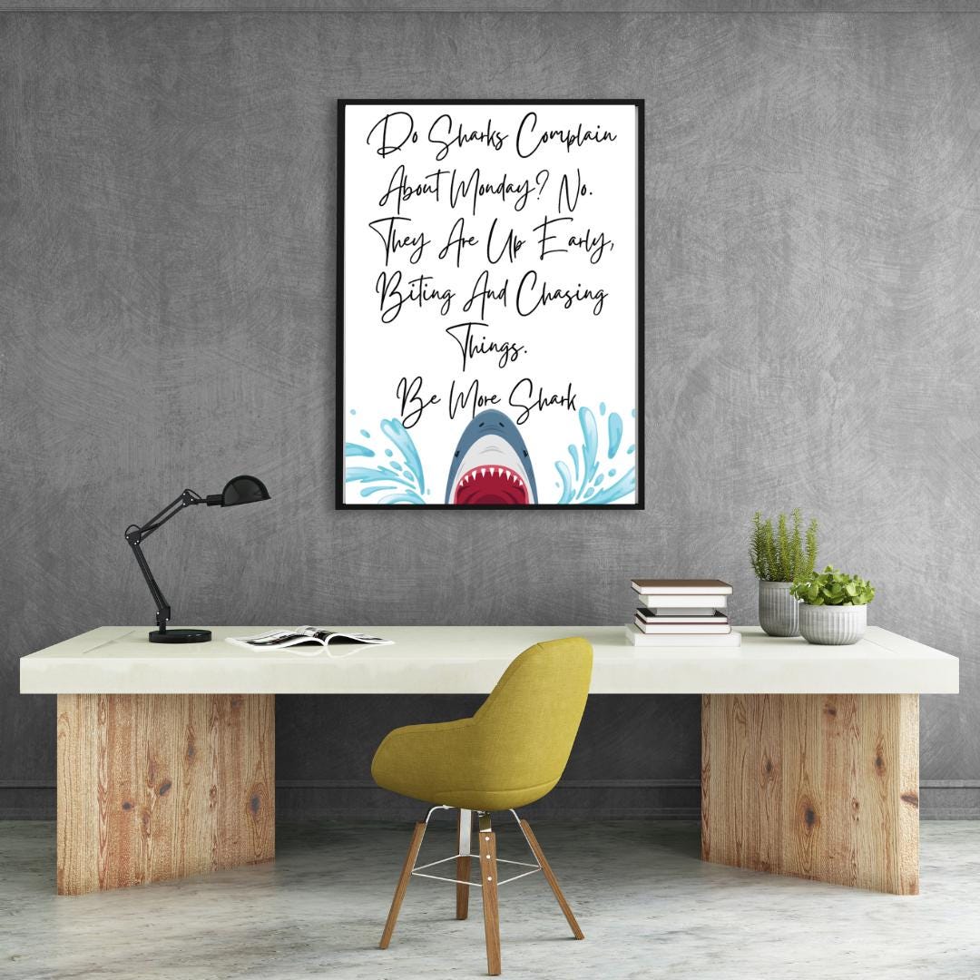 Be More Shark Motivational Team Poster | Inspirational Office Wall Art ...