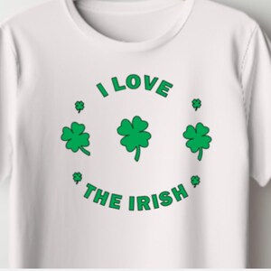 Amo a los irlandeses, camiseta del día de San Patricio, camiseta de chica irlandesa, camiseta irlandesa divertida, ropa informal, orgullo irlandés