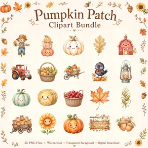 May include: A digital clipart bundle titled Pumpkin Patch Clipart Bundle featuring watercolor illustrations of a scarecrow, pumpkins, a red tractor, a basket of produce, a wheelbarrow, a bird, a lantern, hay bales, apples, leaves, and sunflowers.