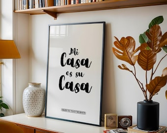 Mi Casa Es Su Casa Print: Spanish Quote Typography Art (Digital Download)