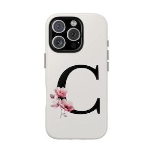 Floral Monogram Phone Case Letter C, Personalized Gift with Flowers, Tough iPhone Case, Samsung Case and Pixel Case in a Botanical Aesthetic