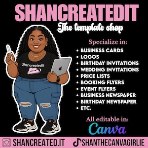 以下が含まれることがあります： 「SHANCREATEDIT The template shop」を宣伝するデジタルグラフィック。画像は、タブレットを持っている人の漫画イラストです。テキストは、名刺、ロゴ、招待状、チラシ、新聞などのサービスをリストしています。すべてCanvaで編集可能です。